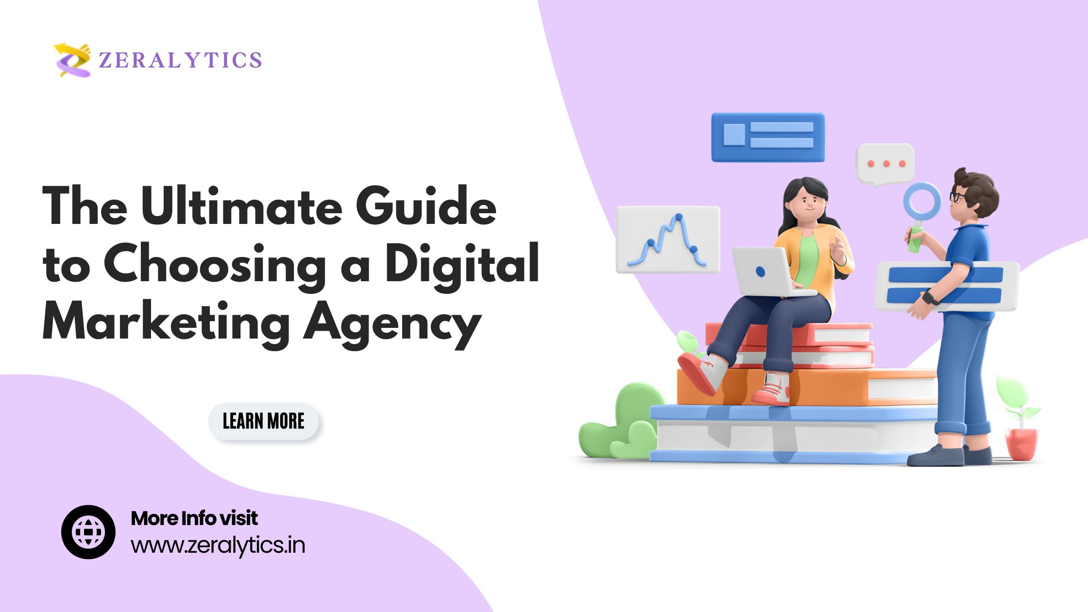 The Ultimate Guide to Choosing a Digital Marketing Agency